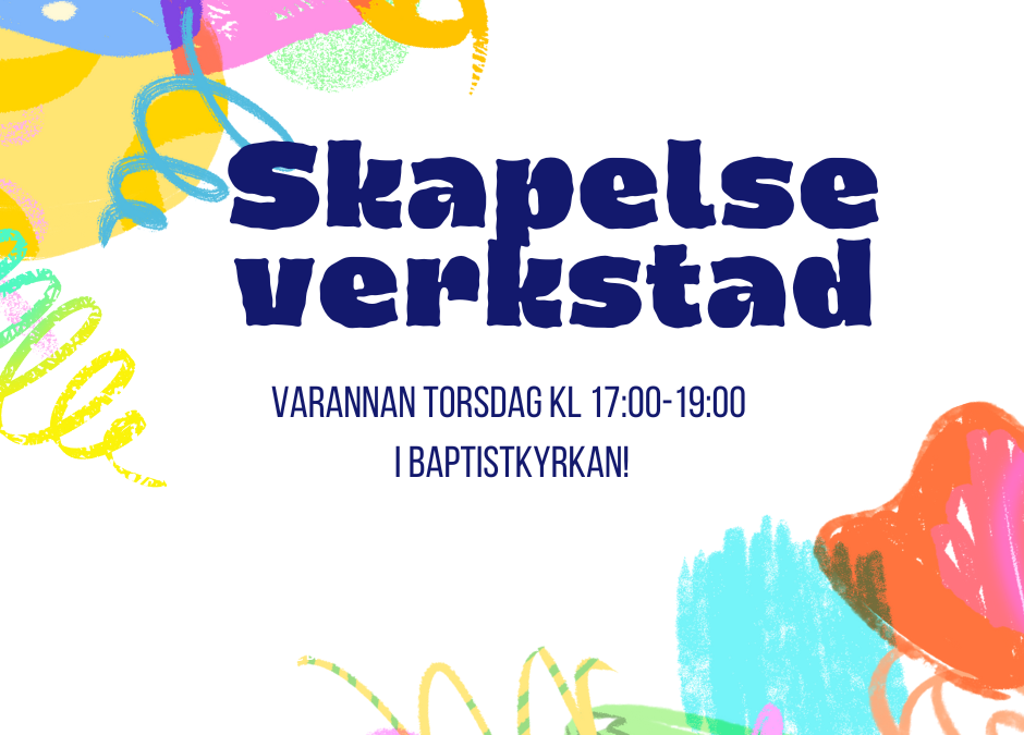 Skapelseverkstad i Baptistkyrkan